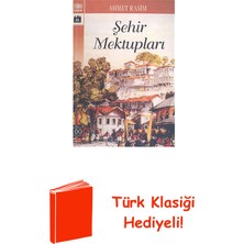 Altın Kitaplar Şehir Mektupları -Seçmeler + Türk Klasiği Hediye
