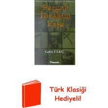 İnkılap Kitabevi Pargalı Ibrahim Paşa + Türk Klasiği Hediye