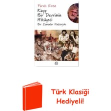 İletişim Yayınları Kayıp Bir Devrimin Hikayesi + Türk Klasiği Hediye