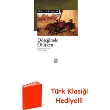 İletişim Yayınları Döşeğimde Ölürken + Türk Klasiği Hediye