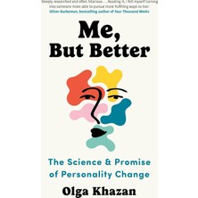 Me, But Better: The Science And Promise Of Personality Change