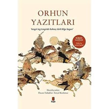 Orhun Yazıtları: “tengri Teg Tengride Bolmış Türk Bilge Kagan”