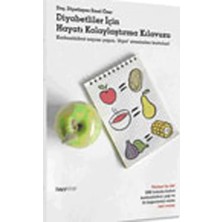 Diyabetliler Için Hayatı Kolaylaştırma Kılavuzu (Kapak Değişebilir)