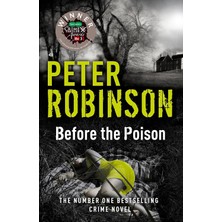 Before The Poison: A Totally Gripping Crime Fiction Novel From The Master Of The Police Procedural