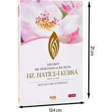 Hz. Hatice-I Kübra: Ehli Beyt Ilk Müslüman ve Ilk Zevce