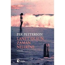 Lanet Olsun Zaman Nehrine