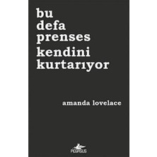 Bu Defa Prenses Kendini Kurtarıyor