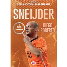 Benim Futbol Kahramanım - Sneijder