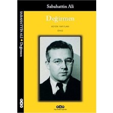 Değirmen - Bütün Yapıtları