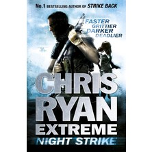 Chris Ryan Extreme: Night Strike: The Second Book In The Gritty Extreme Series