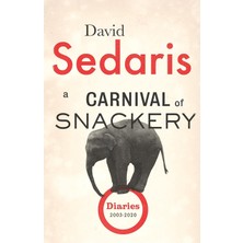 A Carnival Of Snackery: Diaries: Volume Two