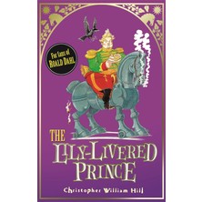 Tales From Schwartzgarten: The Lily-Livered Prince: Book 3
