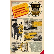 Kurşunlu Benzinin Gizli Tarihi
