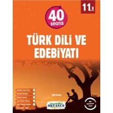 11. Sınıf 40 Seans Türk Dili ve Edebiyatı