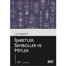 Işaretler, Semboller ve Mitler