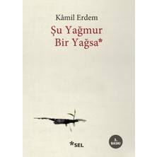 Şu Yağmur Bir Yağsa