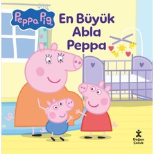 Peppa Pig En Büyük Abla Peppa