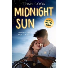 Midnight Sun Fılm Tıe In
