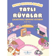 Tatlı Rüyalar - Mutlu Kalpler Kulübü - Çıkartmalı Boyama Kitabım