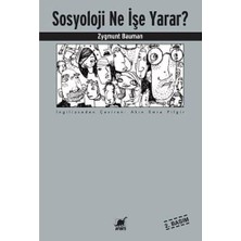 Sosyoloji Ne Işe Yarar?