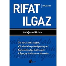 Kulağımız Kirişte - Şiirler 1983