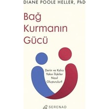 Bağ Kurmanın Gücü
