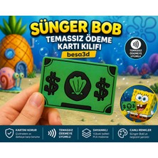 Besa 3D Sünger Bob Temassız Ödeme Kartı Kılıfı