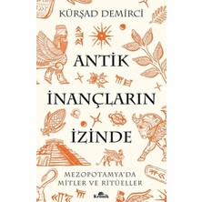 Antik Inançların Izinde