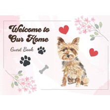 Starseven Welcome To Our Home: Dog Lovers Sign In Guest Book Yorkshire Terrier Cover