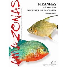 Dora Shopping Piranhas: Sägesalmler In Der Natur Und Im Aquarium (Art Für Art: Süsswasser): 16