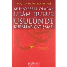 Dora Shopping Mukayeseli Olarak Islam Hukuk Usulünde Kurallar Çatışması