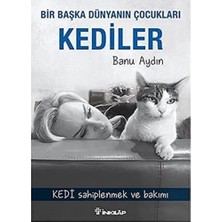 Dora Shopping Kediler: Bir Başka Dünyanın Çocukları - Kedi Sahiplenmek ve Bakımı
