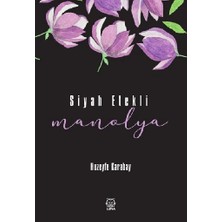 Luna Yayınları Siyah Etekli Manolya