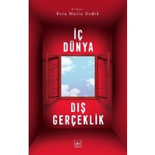 İthaki Yayınları Iç Dünya Dış Gerçeklik