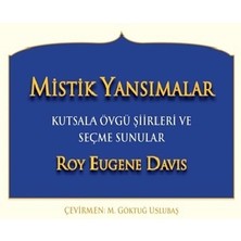Gazi Kitabevi Mistik Yansımalar Kutsala Övgü Şiirleri ve Seçme Sunular