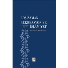 Gazi Kitabevi Boş Zaman Rekreasyon ve Islamiyet