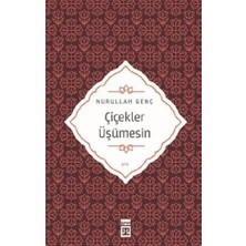 Timaş Yayınları Çiçekler Üşümesin