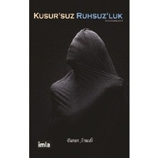 Kusursuz Ruhsuzluk