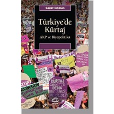 İletişim Yayınları Türkiye’de Kürtaj Akp ve Biyopolitika