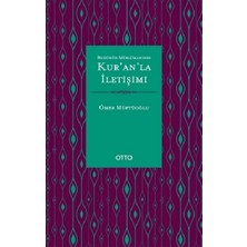 Otto Yayınları Bugünün Müslümanının Kur’an’la Iletişimi ( Karton Kapak )