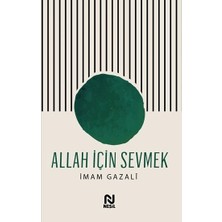 Nesil Yayınları Allah Için Sevmek