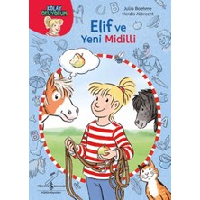 Ne Lazım Bana Elif ve Yeni Midilli - Kolay Okuyorum