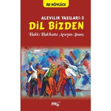 Sınırsız Kitap Dil Bizden - Alevilik Yazıları 2