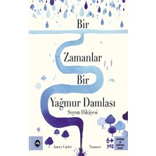 Vakıfbank Kültür Yayınları Bir Zamanlar Bir Yağmur Damlası