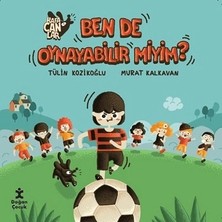 Doğan Çocuk Kafacanlar - Ben De Oynayabilir Miyim?