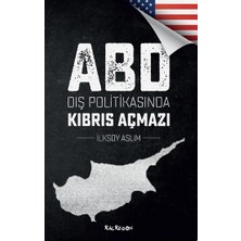Kalkedon Abd Dış Politikasında Kıbrıs Açmazı