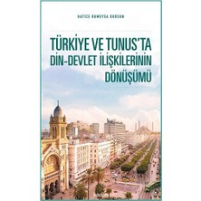 Kadim Yayınları Türkiye ve Tunus’ta Din - Devlet Ilişkilerinin Dönüşümü