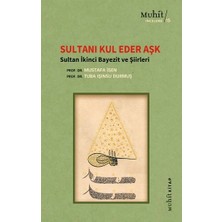 Muhit Kitap Sultanı Kul Eder Aşk