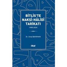 İlahiyat Yayınları Bitlis'te Nakşî Hâlidî Tarikatı