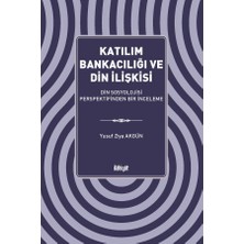 İlahiyat Yayınları Katılım Bankacılığı ve Din Ilişkisi